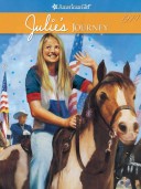 Julie's Journey: An American Girl